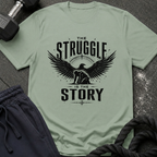 Earned Story T-Shirt