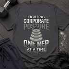 Fighting Corporate Posture T-Shirt