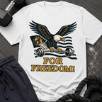 For Freedom T-Shirt