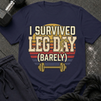 Leg Day Survivor T-Shirt