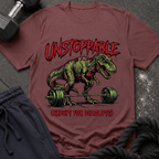 Unstoppable(Except for Deadlifts) T-Shirt